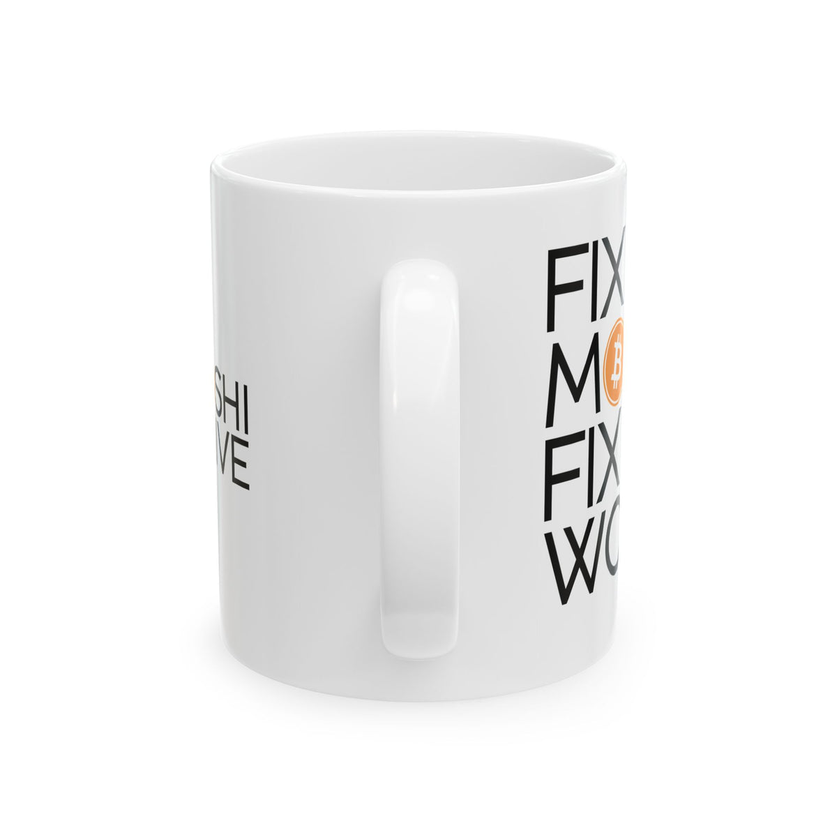 Fix the Money - Coffee Mug