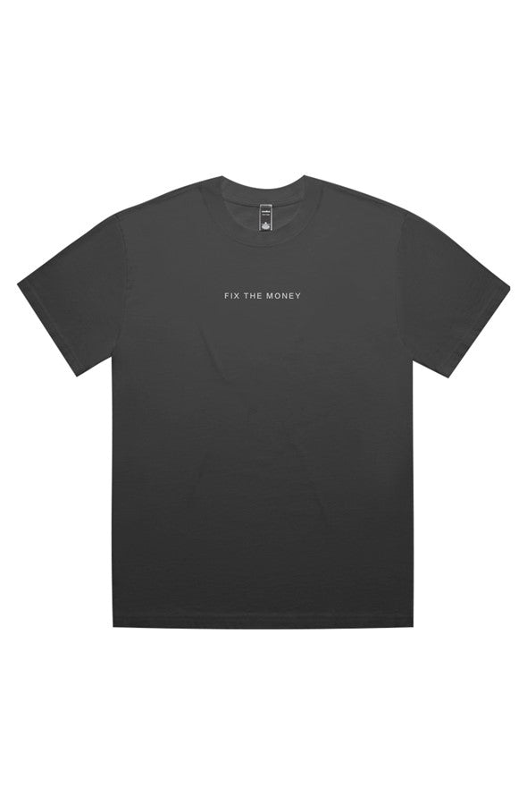 Fix the Money Heavy Faded Tee
